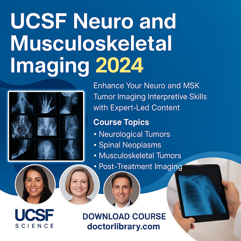 UCSF Neuro and Musculoskeletal Imaging 2024