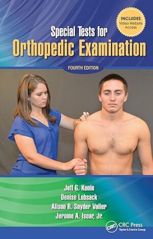 Special Tests for Orthopedic Examination With Videos