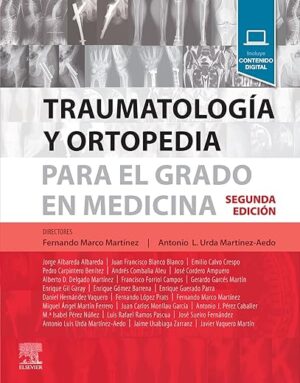 Traumatología y ortopedia para el grado en Medicina (Spanish Edition)