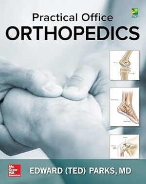 Practical Office Orthopedics 1st Edition