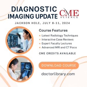 CME Science Diagnostic Imaging Update on Maui, April 1-4, 2024