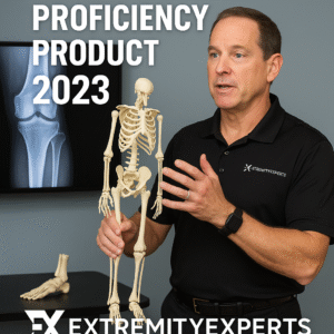 Lower Extremity Proficiency Product 2023 – ExtremityExperts (Videos)