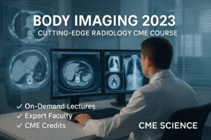 Body Imaging 2023 CME science course