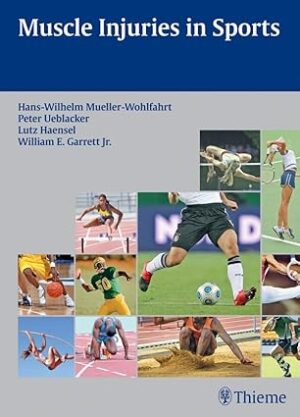 Muscle Injuries in Sports 1st Edition, Kindle Edition