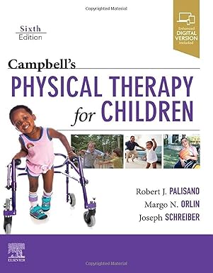 Campbell's Physical Therapy for Children 6th Edition