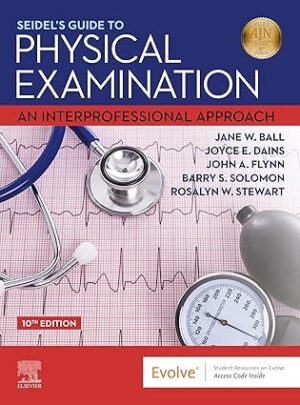 Seidel's Guide to Physical Examination - E-Book 10th Edition, Kindle Edition