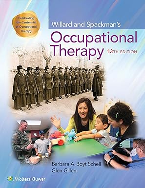 Willard and Spackman's Occupational Therapy 13th Edition