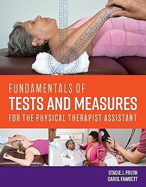 Fundamentals of Tests and Measures for the Physical Therapist Assistant Student Edition, Kindle Edition